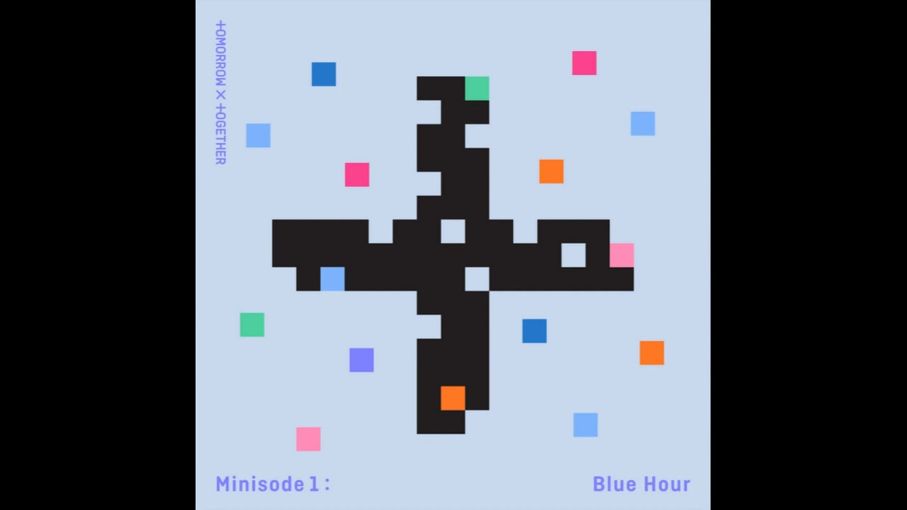 TXT   BLUE HOUR Official audio  MYHAROXOFFCAL