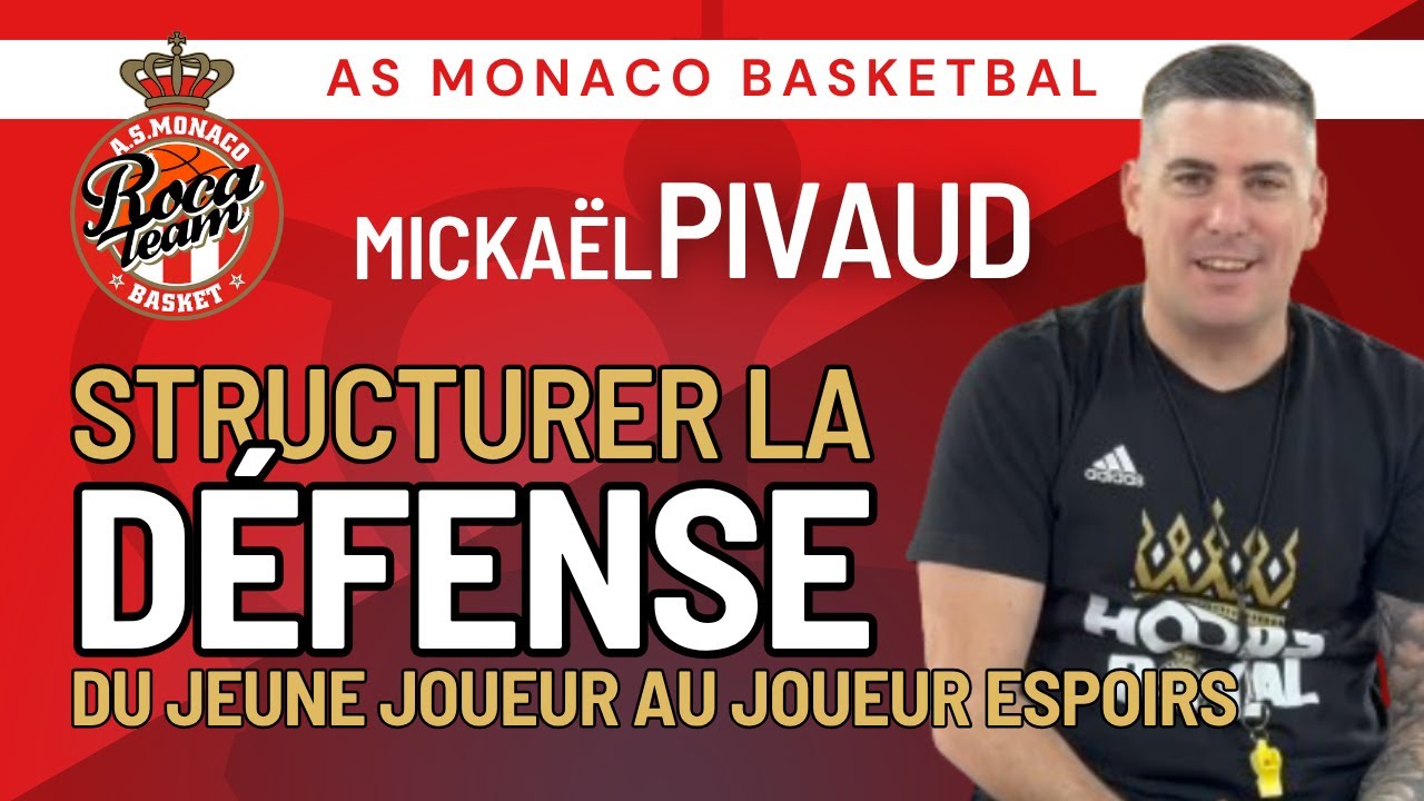 🎯 Comment structurer la défense du jeune joueur au joueur Espoirs ? Mickaël Pivaud 🇲🇨 AS Monaco