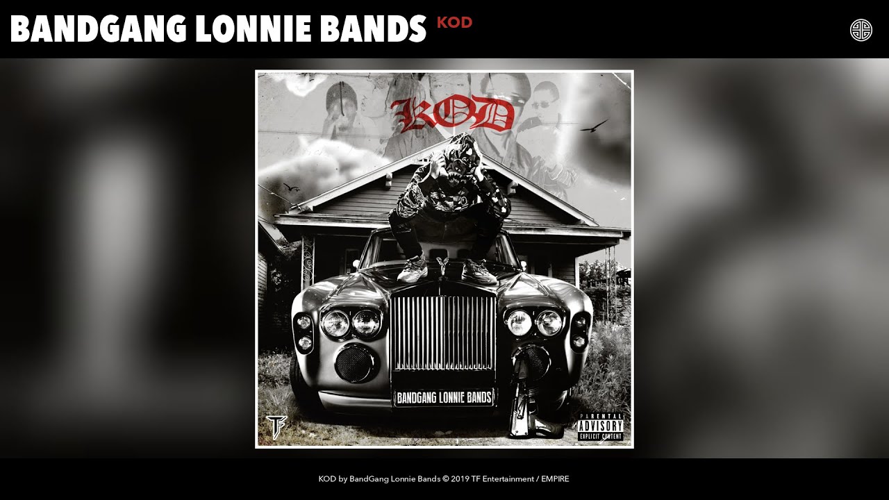 Watch BandGang Lonnie Bands - KOD (Audio) on YouTube Watch BandGang Lonnie Bands - KOD (Audio) on YouTube
