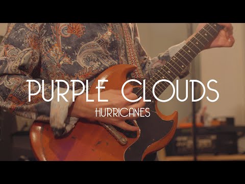 Hurricanes | Purple Clouds (Official Video)