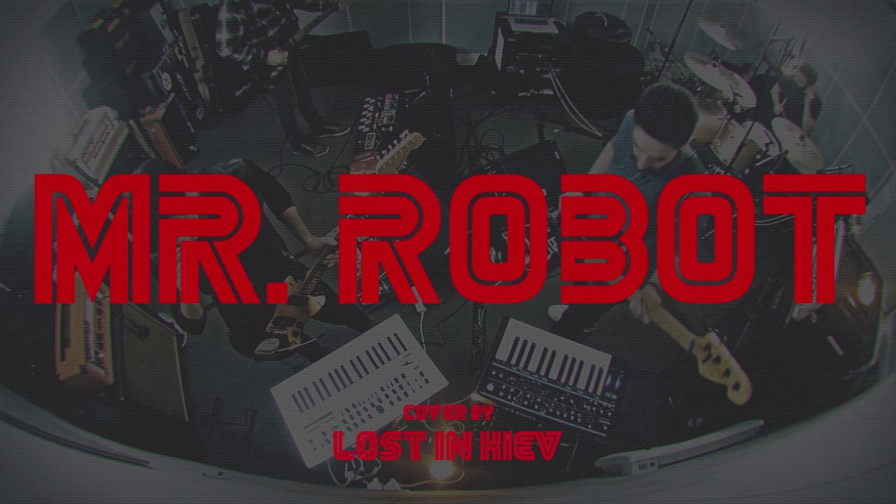 Lost In Kiev — Mr. Robot Cover