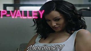 P-VALLEY SEASON 1 EPISODE 4 RECAP