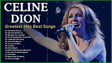 Celine Dion Greatest Hits Best Songs
