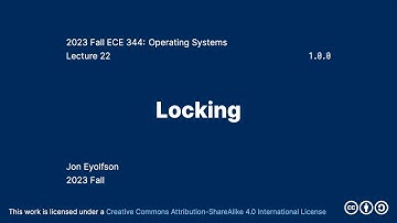 Locking (2023 Fall ECE 344 Section 1)