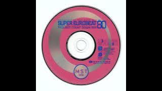 Super Eurobeat Vol. 80 ~Anniversary Non-Stop Mix~ Request Count Down 80!! MST Side