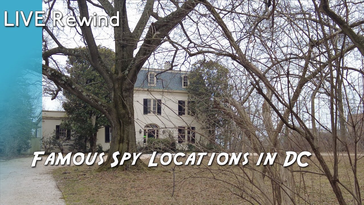 (Shortened Version) Historic Spy Locations of Washington D.C.