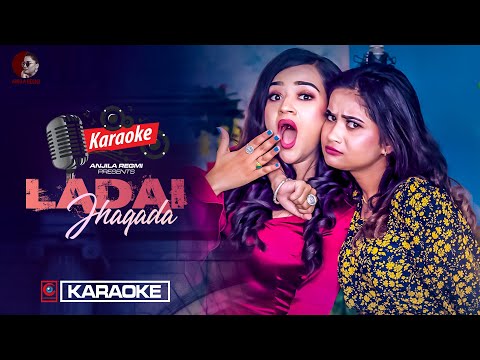 | Karaoke | Ladai Jhagada "लडाइँ झगडा" | Anjila Regmi & Eleena Chauhan