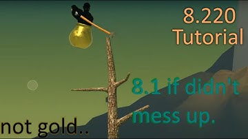 8.220 Tutorial - Getting Over It With Bennett Foddy