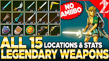 How to Get ALL 15 Legendary Weapons *NO AMIIBO* in Tears of the Kingdom