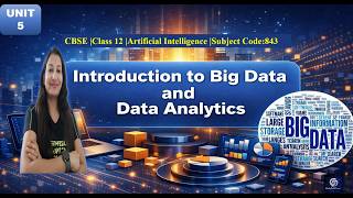 CBSE Class 12 AI 843  | Introduction To Big Data and Data Analytics |Unit 5