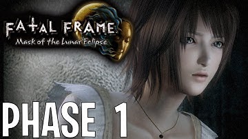 FATAL FRAME - Mask of the Lunar Eclipse Phase 1: The Summoning Ruka Minazuki