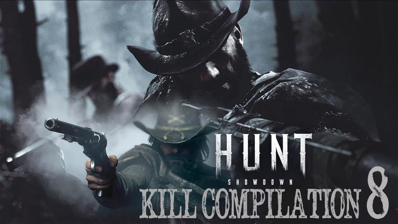 Hunt Showdown Kill Compilation #8 - YouTube