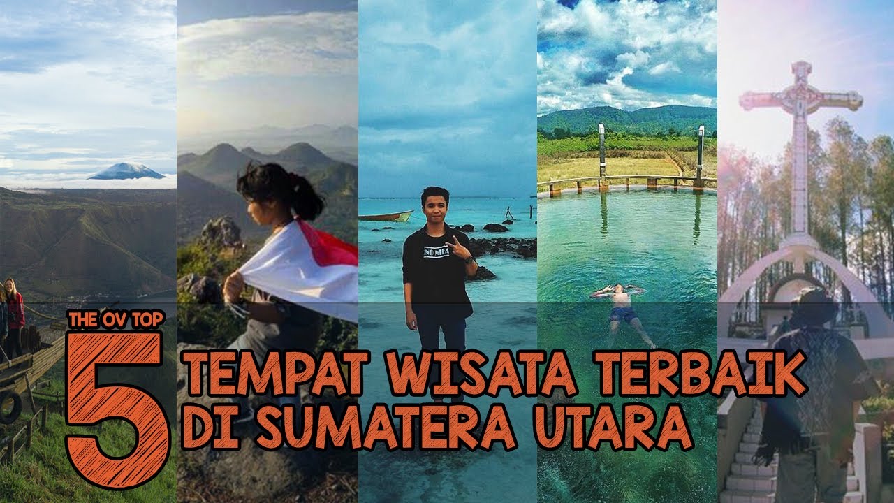 5 TEMPAT WISATA TERBAIK DI SUMATERA UTARA - YouTube