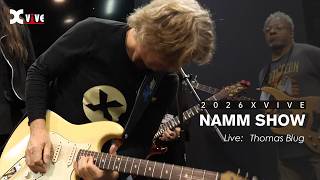 Live At Namm 2026Thomas Blug Xvive