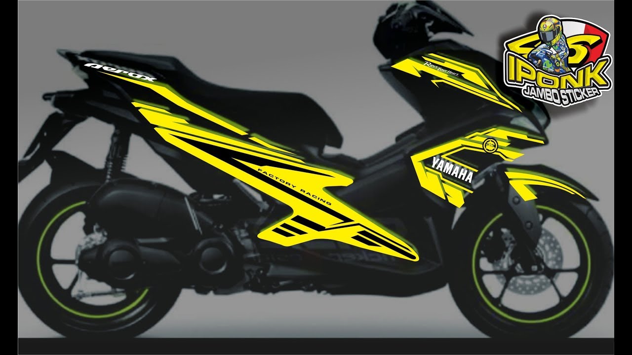 Desain sticker  motor  Aerox YouTube