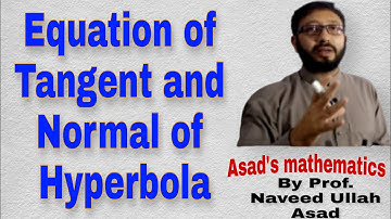 Equation Of Tangent And Normal Of Hyperbola