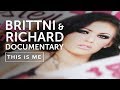 BRITTNI & RICHARD - Leaving Porn and Finding Love -  THIS IS ME TV