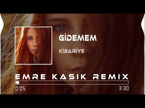 Kibariye - Gidemem ( Emre Kaşık Remix )