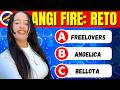 ANGI FIRE | ¿Reto: Cuánto Sabes? 👑💖