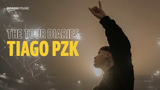 The Tour Diaries: Tiago PZK | Amazon Music