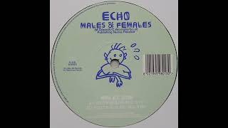 Echo - Males & Females (Buzzy Bus Remix)
