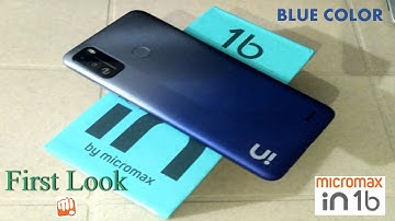 MICROMAX IN 1B | Blue Color | First Look