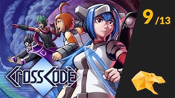 CrossCode Playthrough (Part 9)