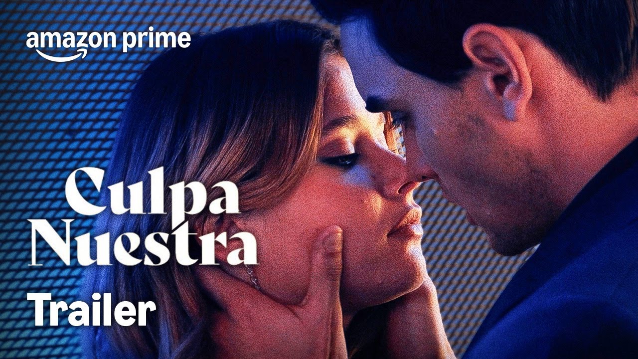 Culpa Nuestra | Officiële Trailer | Prime Video NL
