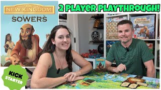 New Kingdom: Sowers - 2 Player Playthrough!