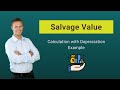 Salvage Value (Scrap Value) - Meaning, Calculation with Depreciation Example