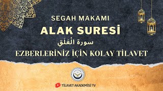 EZBER İÇİN KOLAY TİLAVET -ALAK SURESİ-
