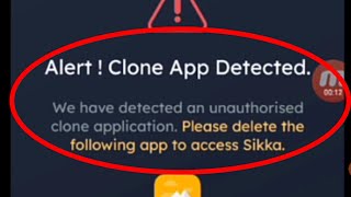 Sikka App Fix Alerts Clone App Detected Problem Solve screenshot 2