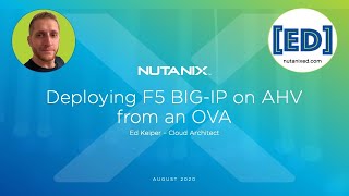 Deploying F5 BIGIP on AHV from an OVA