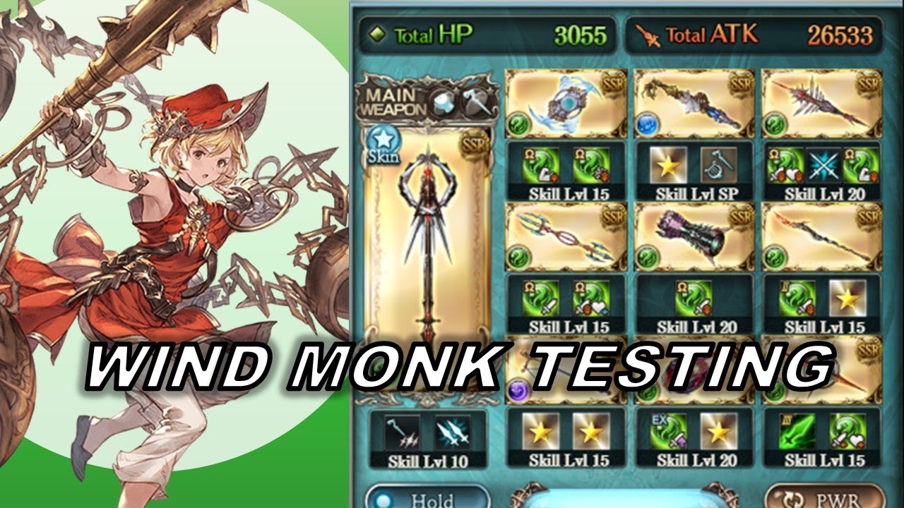 Granblue Fantasy Wind Monk Testing グラブル 風モンク 試用 Youtube