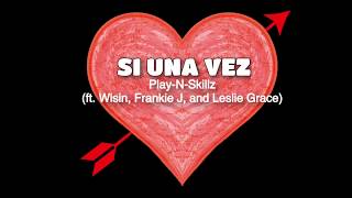 ZUMBA | SSC | Si Una Vez (If I Once) | Play-N-Skillz ft. Wisin, Frankie J, and Leslie Grace