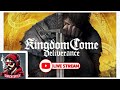 Kingdom Come: Deliverance | Live Stream | Part 7