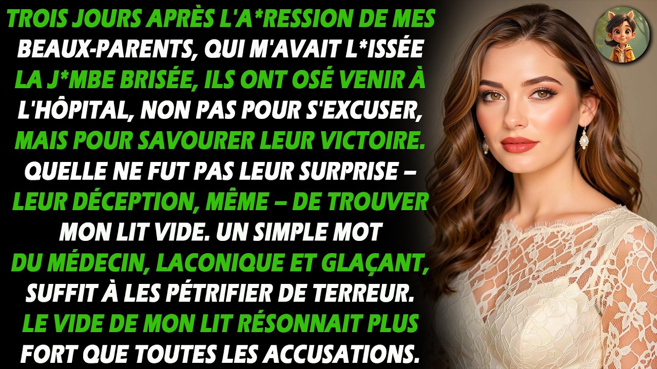 Trois jours après que mes beaux-parents m'ont a*ressée au point de me c*sser la j*mbe, ils sont...