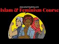 Are Islam and Feminism Compatible? Islam and Feminism Course