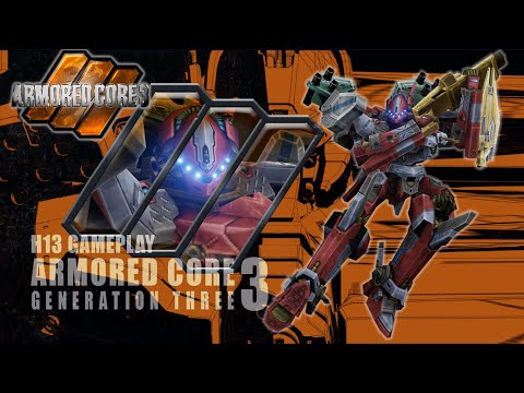 Gen 3 AC Build 3+SL #33: Zine【Armored Core 3】 - YouTube
