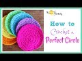 How to Crochet a Perfect Circle