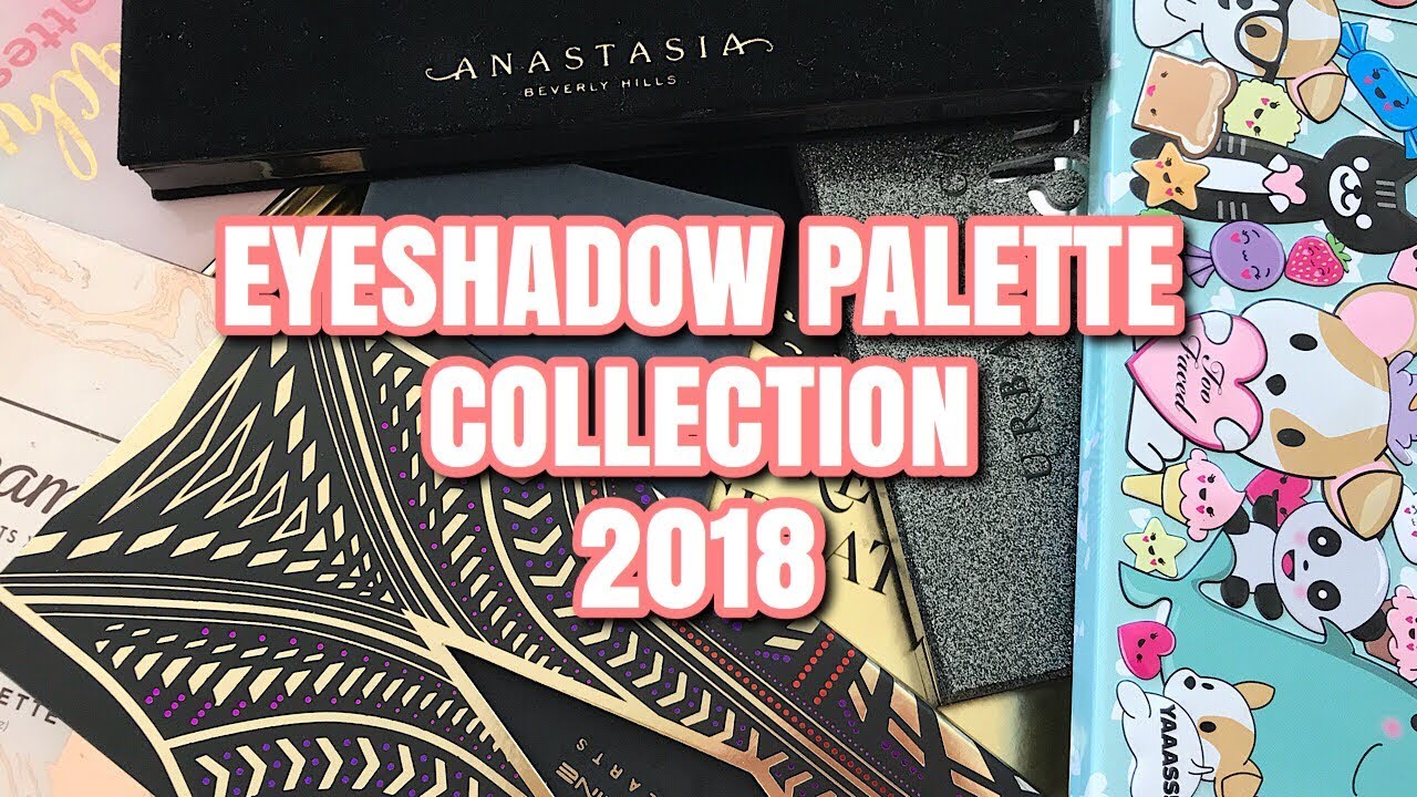 EYESHADOW PALETTE COLLECTION 2018