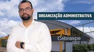 ORGANIZAÇÃO ADMINISTRATIVA - QUESTÕES CEBRASPE screenshot 2