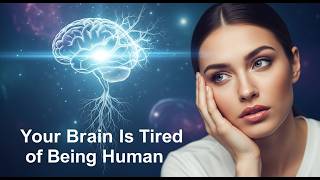 Your brain isn’t tired of being human; it’s tired of being a machine.