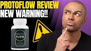Protoflow - (( NEW WARNING!! )) - Protoflow Review - Protoflow Reviews - Protoflow Supplement 2023