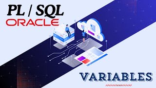 PL / SQL Variables [Oracle Tutorial]