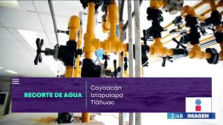 atencin Habr Otro Corte De Agua En Cdmx  Noticias Con Yuriria Sierra