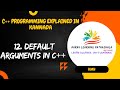 #DEFAULT ARGUMENTS IN C++ CLASS:12#AARAV LEARNING PATHASHALA
