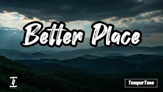 NSYNC - Better Place (Lyrics)