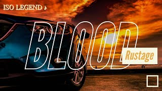 Rustage «BLOOD» ♪ Drift&Edit - Iso Legend 😎🔥 Resimi