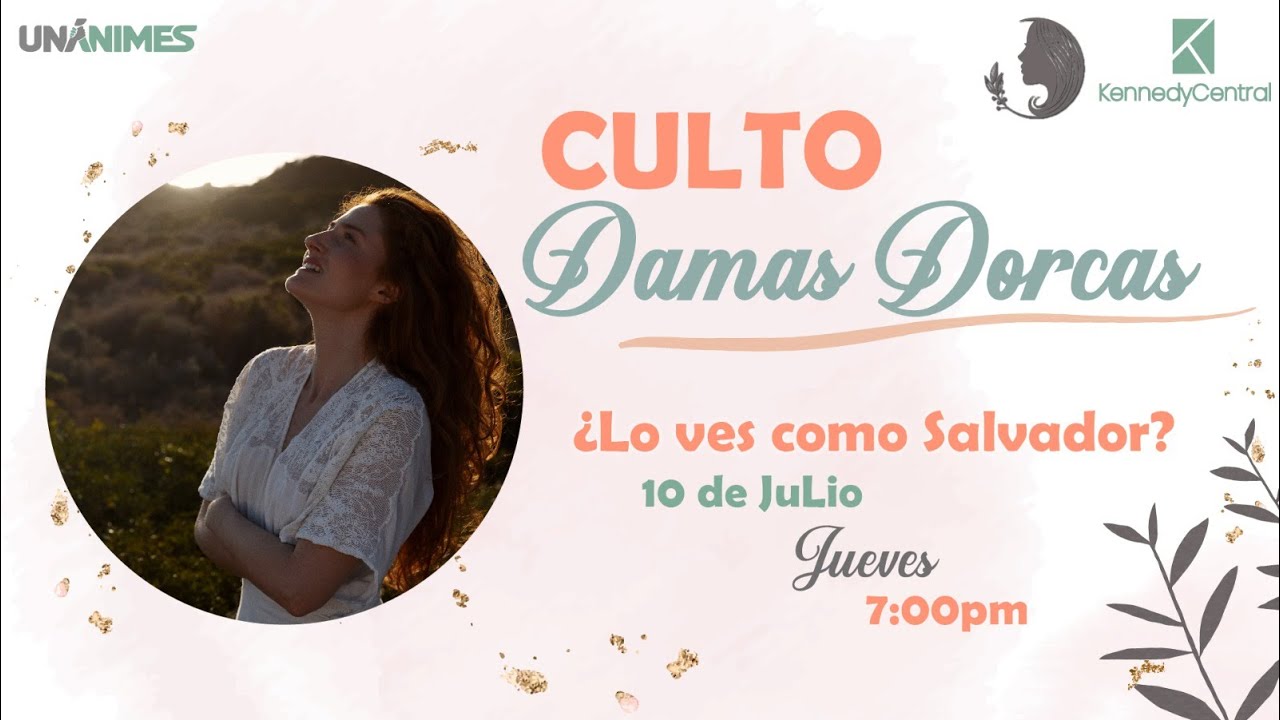 Servicio de Damas Dorcas - 10/07/2025